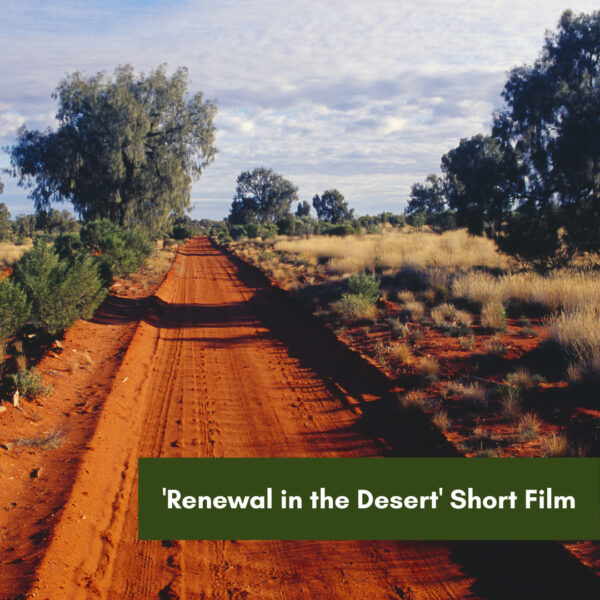 ‘Renewal in the Desert’ Short Film