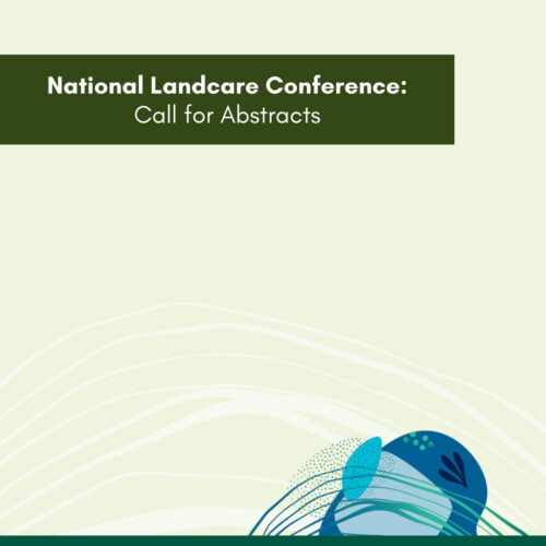 National Landcare Conference – Call for Abstracts