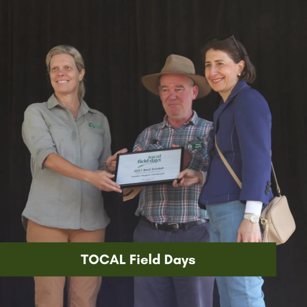 TOCAL Field Days Hunter Region Landcare Network