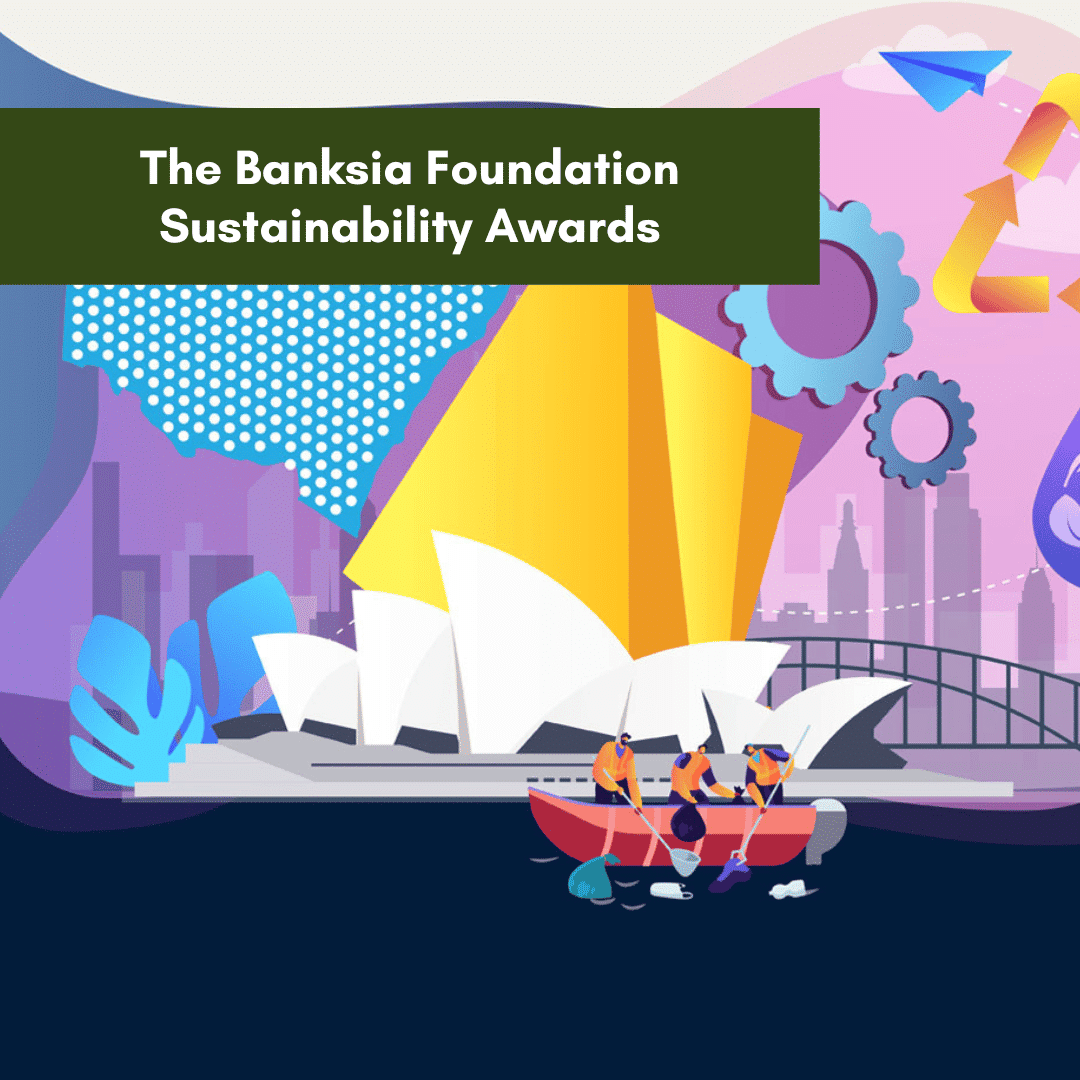 The Banksia Foundation Sustainability Awards